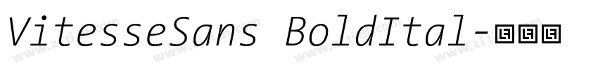VitesseSans BoldItal字体转换